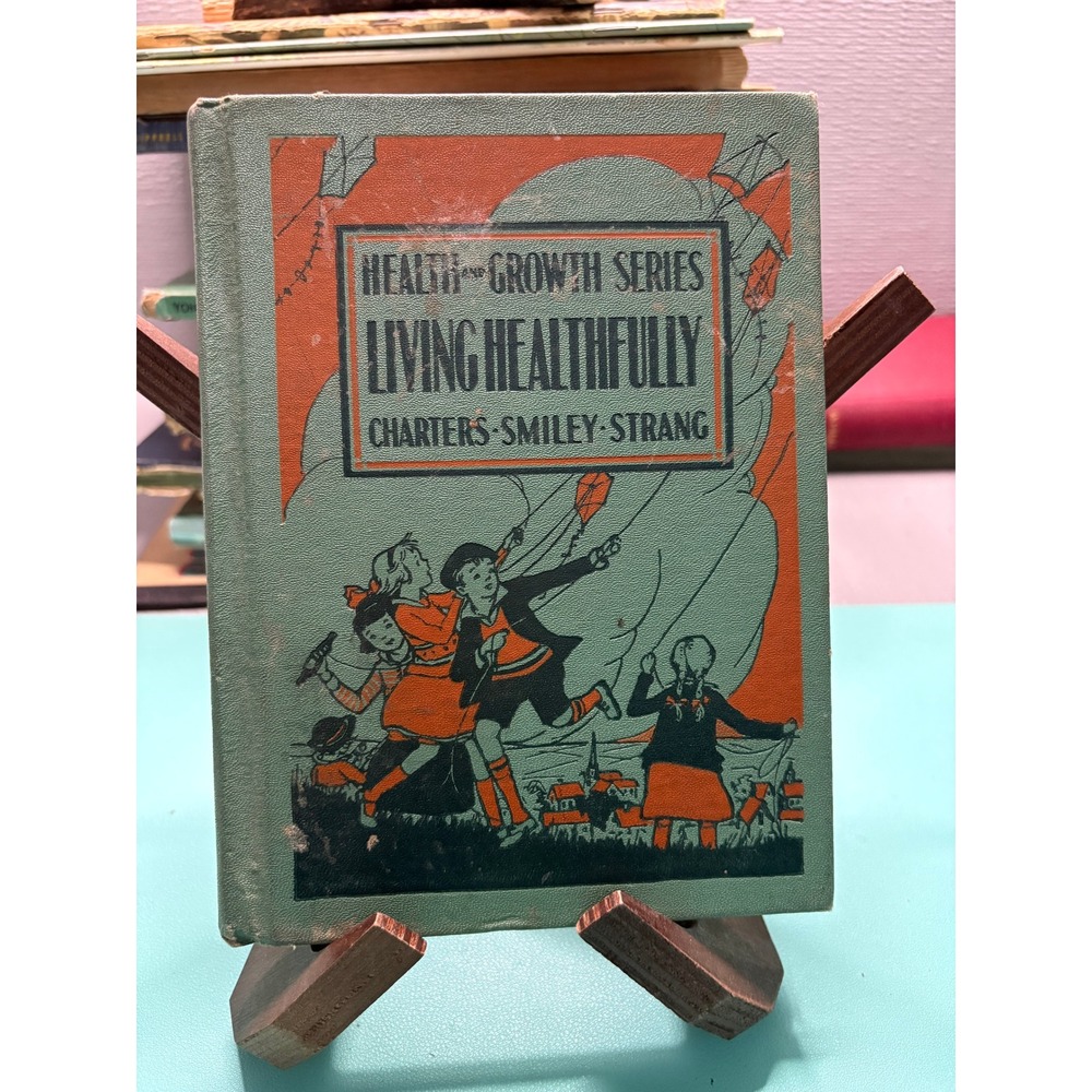 1936 Living Healthfully‎ Health and Growth Series Macmillan Vintage Textbook